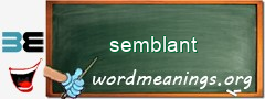 WordMeaning blackboard for semblant